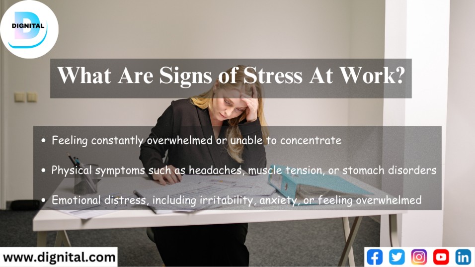 Signs of stress at work